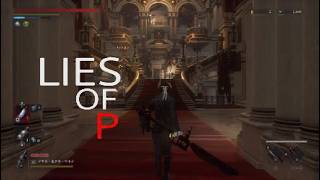 [LIES OF P]童話ピノキオのレディとピエロを撃墜する男  13