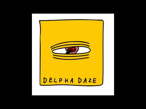 el delpha - delpha daze