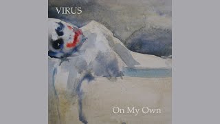 Virus - On My Own (produced by Masejuan)