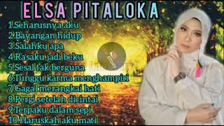 Download lagu ELSA PITALOKA || Full album 2021||Haruskah ku mati mp3