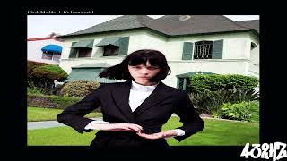 Black Marbles - It's Conditional (432Hz)