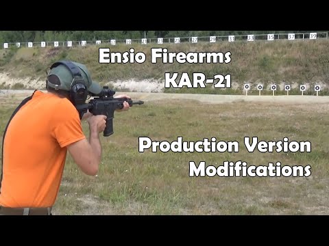 Ensio Firearms KAR-21: Modifications For The Production Version