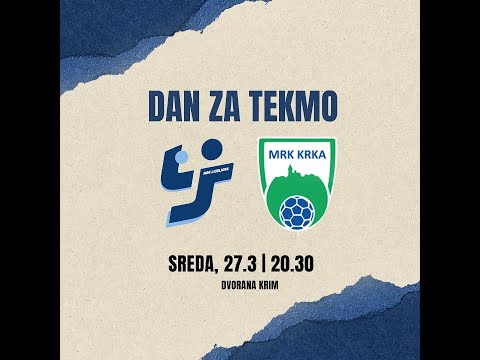 20.KROG - 1.A DRL - MOŠKI (2023/24): MRK LJUBLJANA : MRK KRKA [PRENOS]