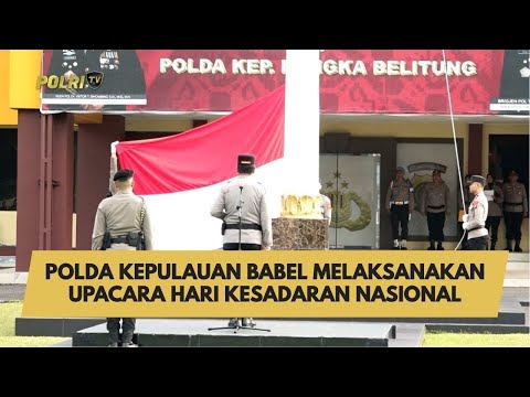 POLDA KEPULAUAN BABEL MELAKSANAKAN UPACARA HARI KESADARAN NASIONAL