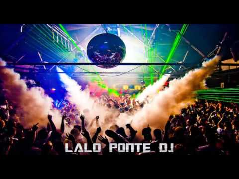 Mix Bailable 2016 By Lalo Ponte DJ