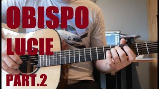 Pascal Obispo - Lucie - Tuto guitare Part.2