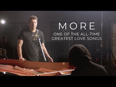 More -- One of the All-Time Greatest Love Songs