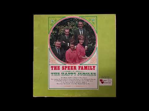 The Happy Jubilee - The Speer Family 1966