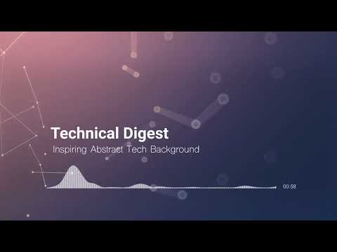 Technical Digest - Inspiring Abstract Tech Background - Royalty Free Music for YouTube Vlog