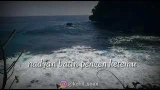 Download lagu Story WA~Ning angin tak titipne roso kangen marang sliramu mp3 Download lagu Story WA~Ning angin tak titipne roso kangen marang sliramu mp3