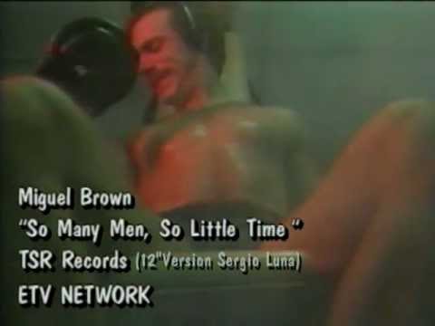 Miquel Brown - So Many Man So Little Time ( Long Version ) HQ Video Mix By Sergio Luna