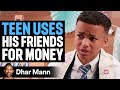 Teen Uses His Friends For Money Jay Mikey Ep 04 Dhar Mann