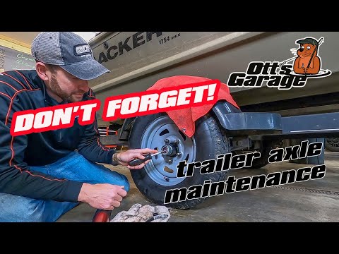 Ott's Garage: Don't forget to maintain your trailer wheel bearings!