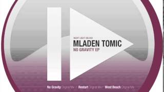 Mladen Tomic - Restart - Night Light Records