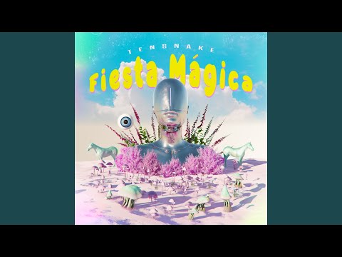 Video thumbnail for Fiesta Mágica - Extended Mix