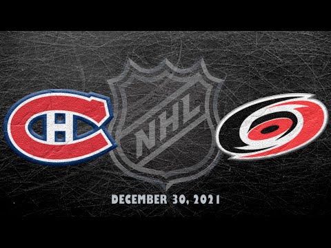 NHL Canadiens vs Hurricanes | Dec.30, 2021