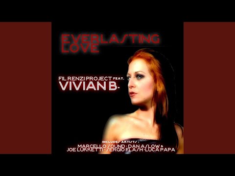 Everlasting Love (feat. Vivian B) (Radio Edit)