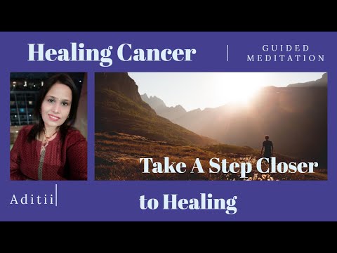 Healing Meditation | Visualization To Heal Cancer by Aditi Seth |Plz Share Video