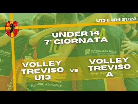 U14: VOLLEY TREVISO A - VOLLEY TREVISO U13