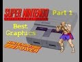 Best Graphics SNES Games Part 1