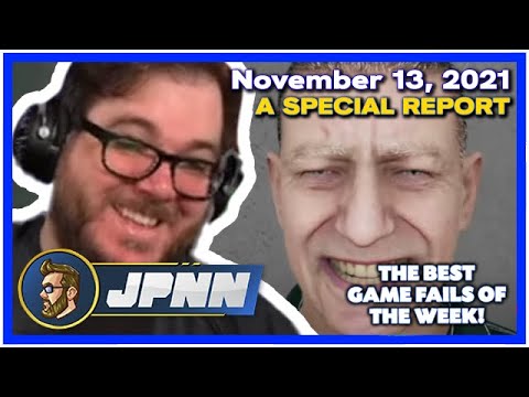 A JPNN Special Report - The Best Game Fails For the Week of November 13, 2021