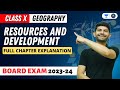 Geography | Resources and Development | Full Chapter Explanation | Digraj Singh Rajput | CBSE 2024