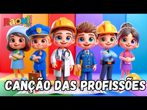 Canção das Profissões - Música Infantil Educativa: Conheça Médicos, Engenheiros e Mais!