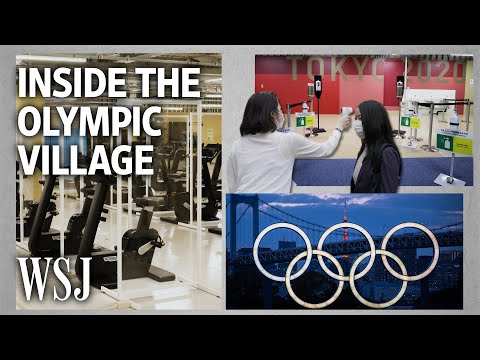 Inside Tokyo's Olympic Village: Working to Prevent a Covid Superspreader Event | WSJ（Inside Tokyo's Olympic Village: Working to Prevent a Covid Superspreader Event | WSJ）