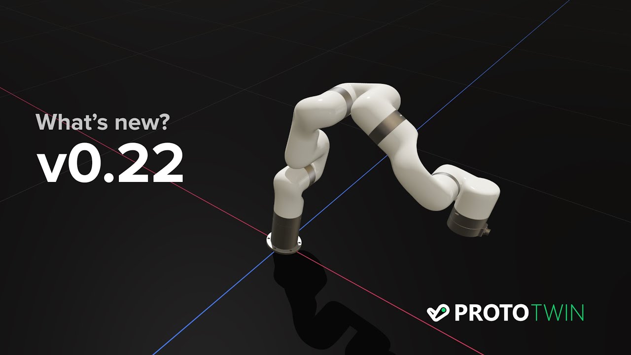Introducing ProtoTwin Simulate v0.22