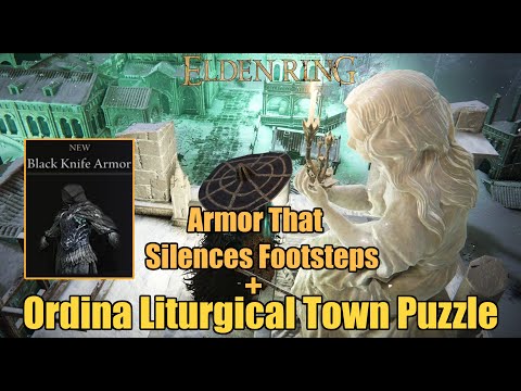 Elden Ring - Ordina Liturgical Town Puzzle & Black Knife Assassin ...