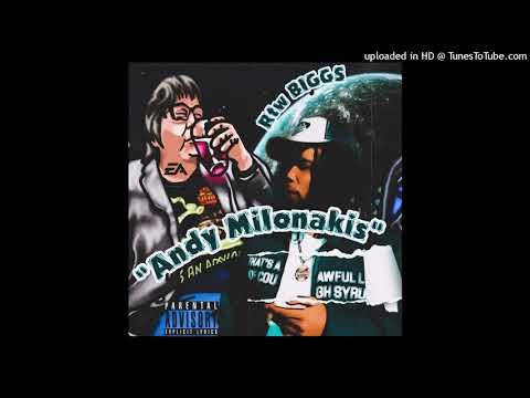 RTW Biggs - Andy Milonakis (prod. By Yung Biggs)