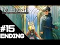 Ni no Kuni 2: Revenant Kingdom Walkthrough Ending – Chapter 9 Gameplay 1080p Full HD - No Commentary Ni no Kuni 2: Revenant Kingdom Walkthrough Ending – Chapter 9 Gameplay 1080p Full HD - No Commentary