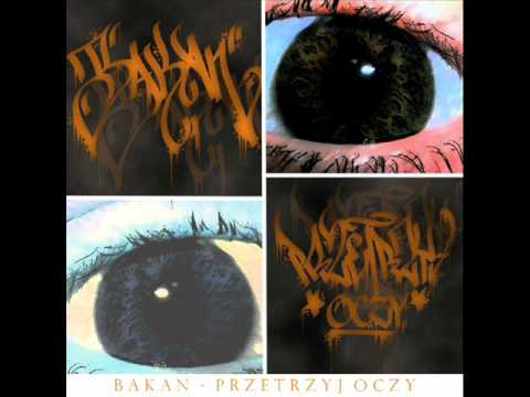 Bakan-Przetrzyj Oczy(outro)