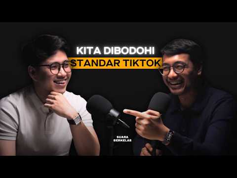 Kalau Mau BODOH Terus, Jangan Nonton Podcast Ini! | SUARA BERKELAS #52