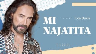 Los Bukis - Mi Najatita | Lyric video