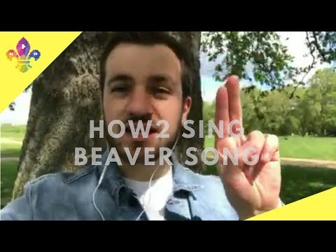 HOW2 SING Beaver Song | SCOUTADELIC #CampfireSong