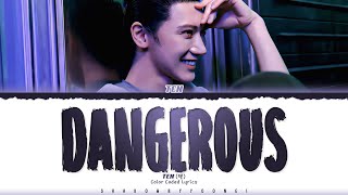 Download lagu TEN (텐) 'DANGEROUS' Lyrics [Color Coded_Eng] | ShadowByYoongi mp3