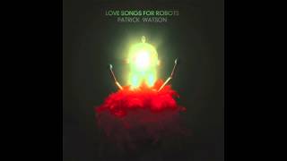 Patrick Watson - Bollywood