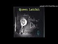Queen Latifah Just Another Day Explicit Version