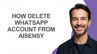 How Delete Whatsapp Account From Aisensy - KevinHowTo
