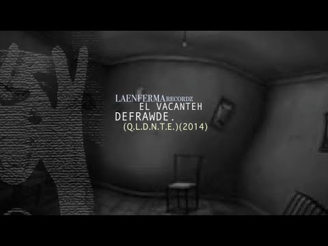 Defrawde - el vacanteh (qldnte.2014)