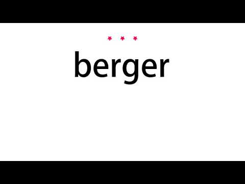 How to pronounce berger - Vocab Today