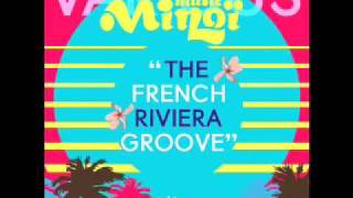 Ma vie - Minoï Family - The French Riviera Groove EP