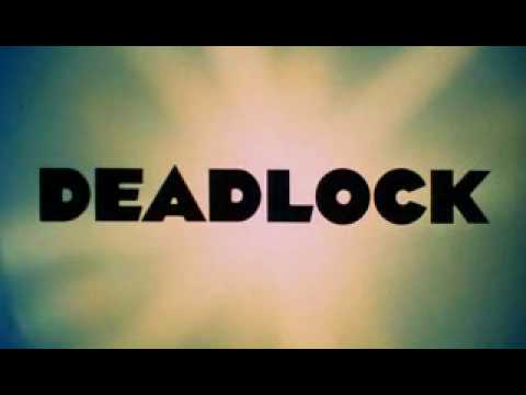Video thumbnail for Deadlock (Titelmusik)