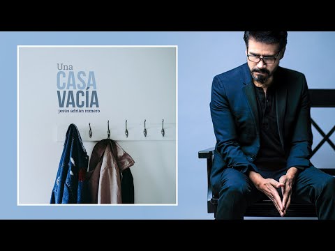 Jesús Adrián Romero - Una Casa Vacía (Video Oficial)