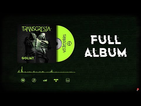 TRANSGRESJA - GOLIAT (2022) | Cała Płyta