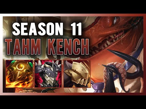 SEASON 11 TAHM KENCH SUPPORT GUIDE AND GAMEPLAY | BUILD+RUNES