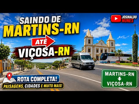 Martins-RN a Viçosa-RN: Veja Como é Essa Rota Incrível!
