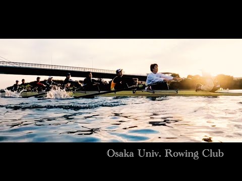 【2023 大阪大学ホームカミングデイ】課外活動紹介動画（体育会漕艇部）