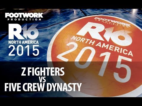 R16 2015 N. America-  Z Fighters vs Five Crew Dynasty